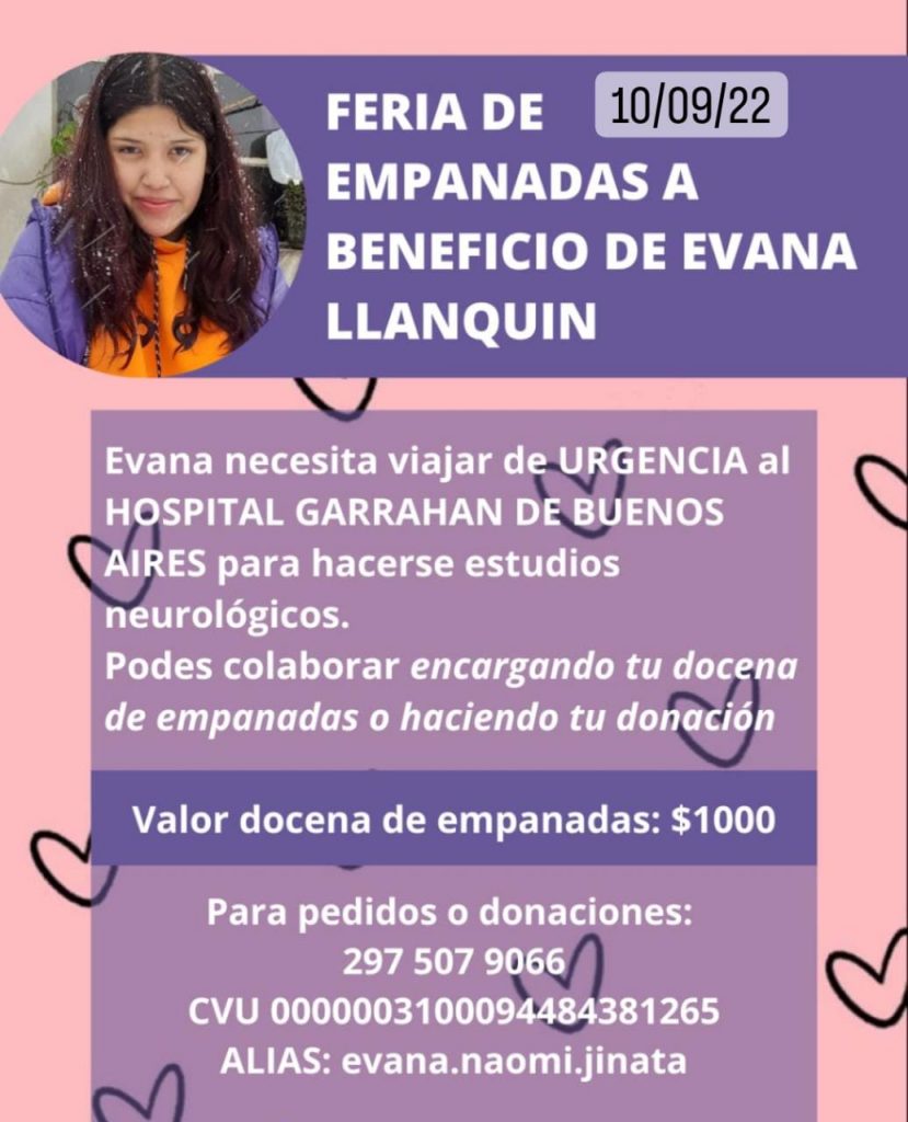 !!FERIA DE EMPANADAS!! A beneficio de Evana Llanquin

Evana necesita viajar de urgencia al HOSPITAL HARRAHAN DE BUENOS AIRES para hacerse estudios neurológico. Podes colaborar encargando tu docena de empanadas o haciendo tu donación

Valor de docena de empanadas $1000

Para el día 10/09/22

Para pedidos o donaciones: Tel:2975079066 Tel:2975394192

Cvu:0000003100094484381265

Alias:evana.naomi.jinata

Se retira en el barrio Quirno Costa Santa Rosa 2020